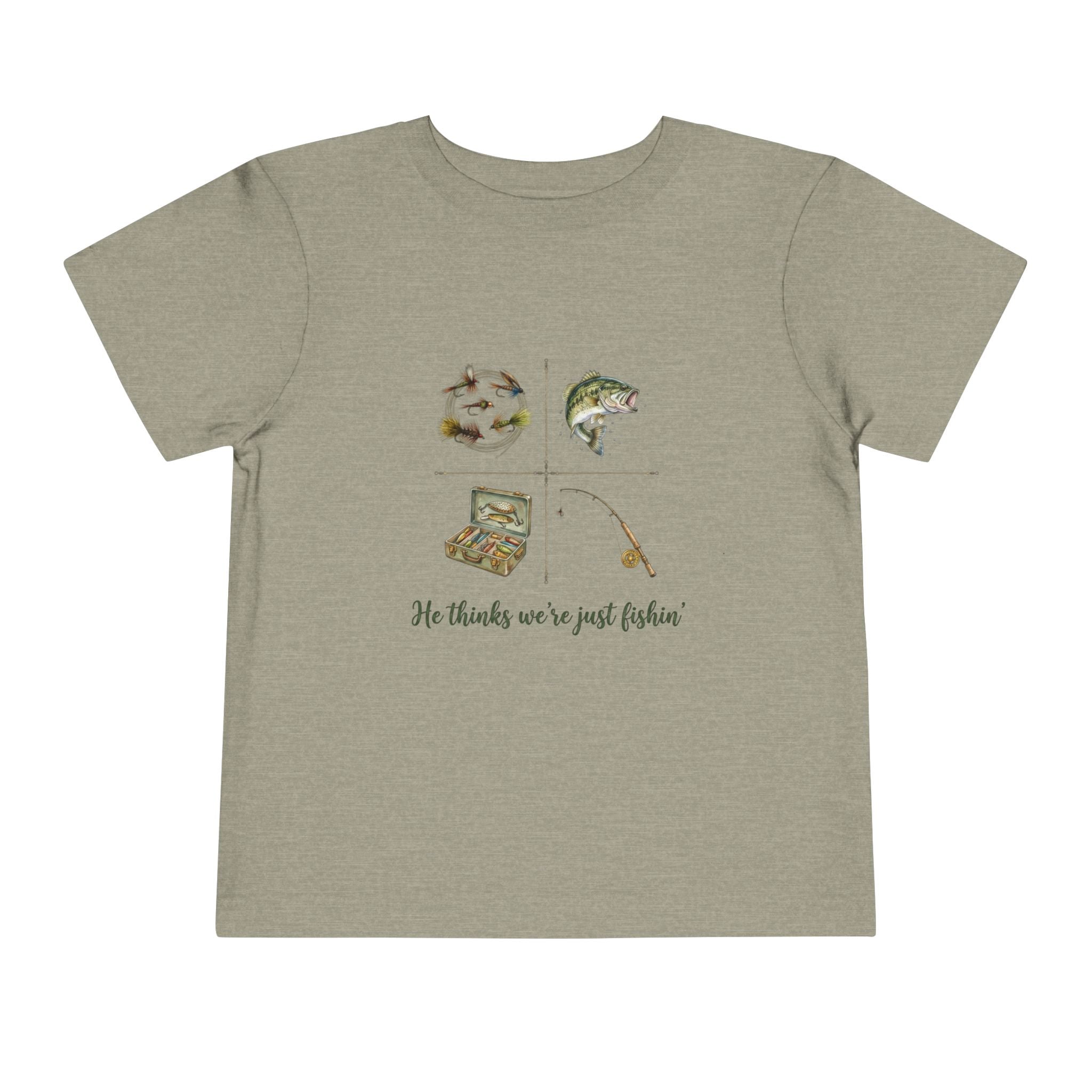 He Thinks We're Just Fishin' Toddler Tee | Fishing Tee | Daddy Gift