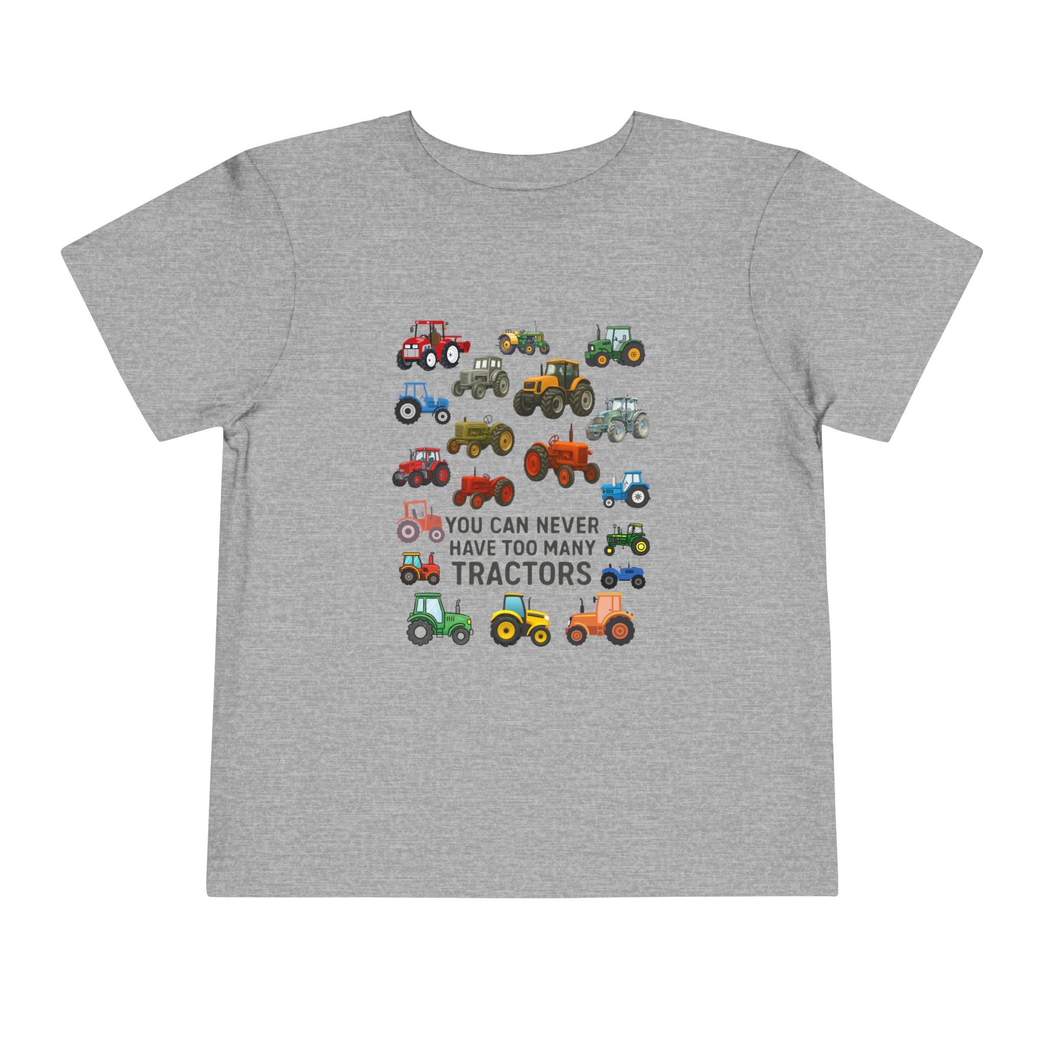 Toddler Tractor Tee – "You Can Never Have Too Many Tractors" Cute Farm Vehicle Shirt