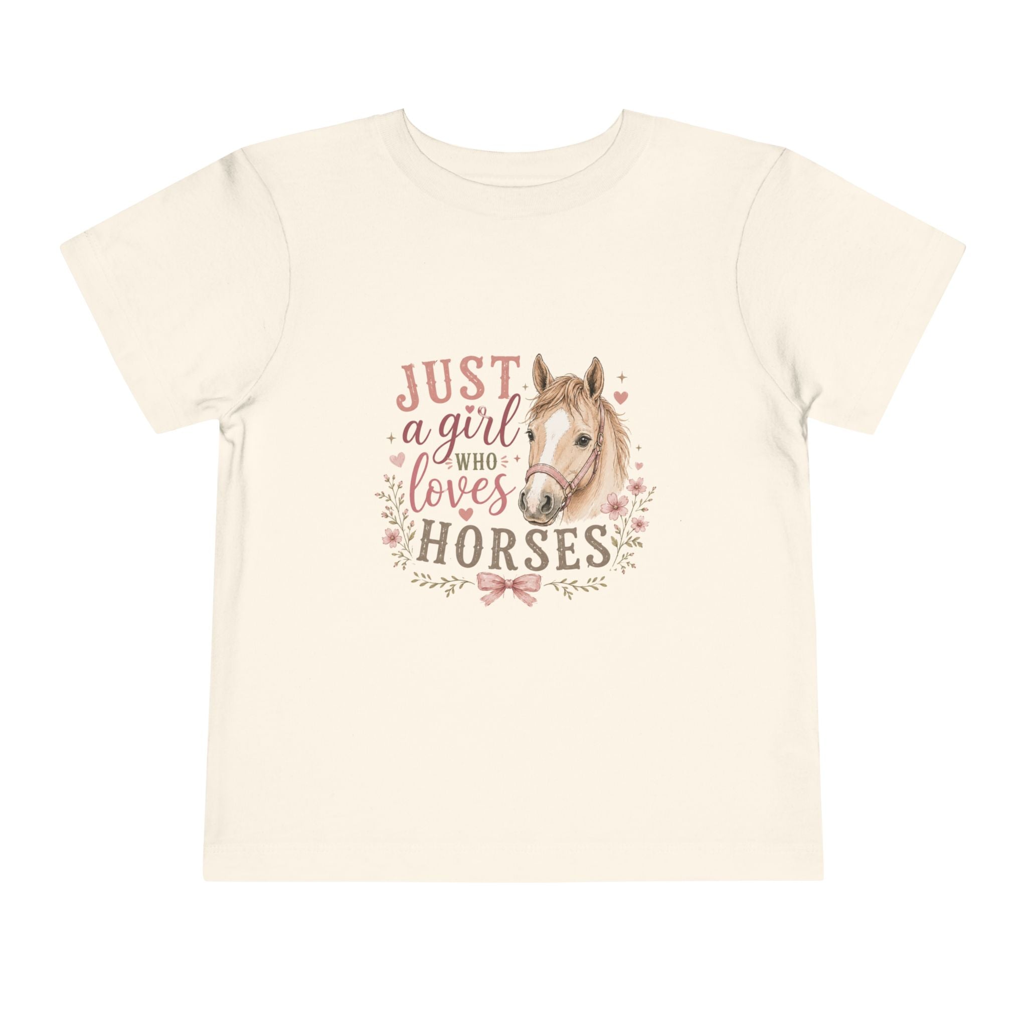 Toddler Tee — "Just a Girl Who Loves Horses" Cute Horse Graphic Shirt