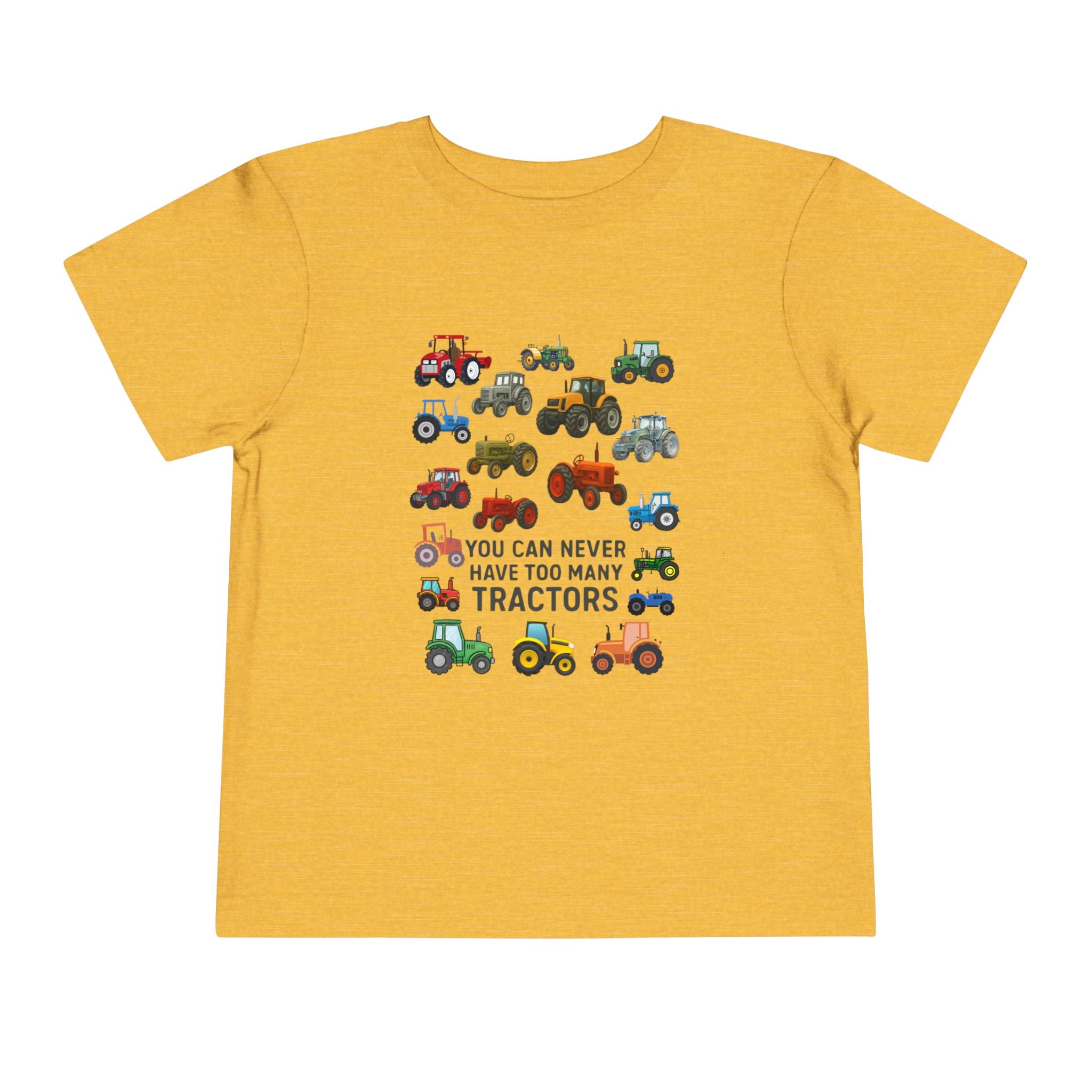 Toddler Tractor Tee – "You Can Never Have Too Many Tractors" Cute Farm Vehicle Shirt