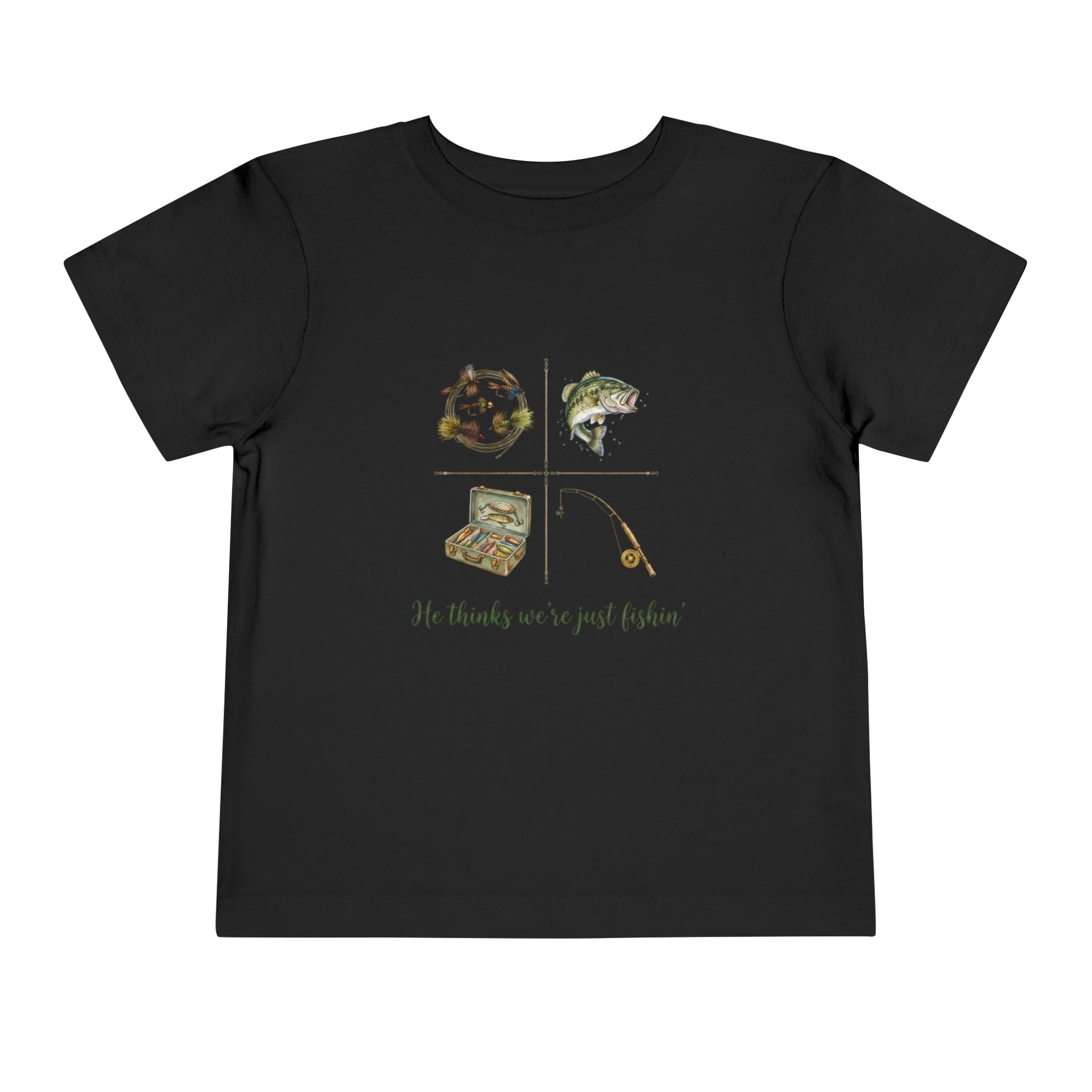 He Thinks We're Just Fishin' Toddler Tee | Fishing Tee | Daddy Gift