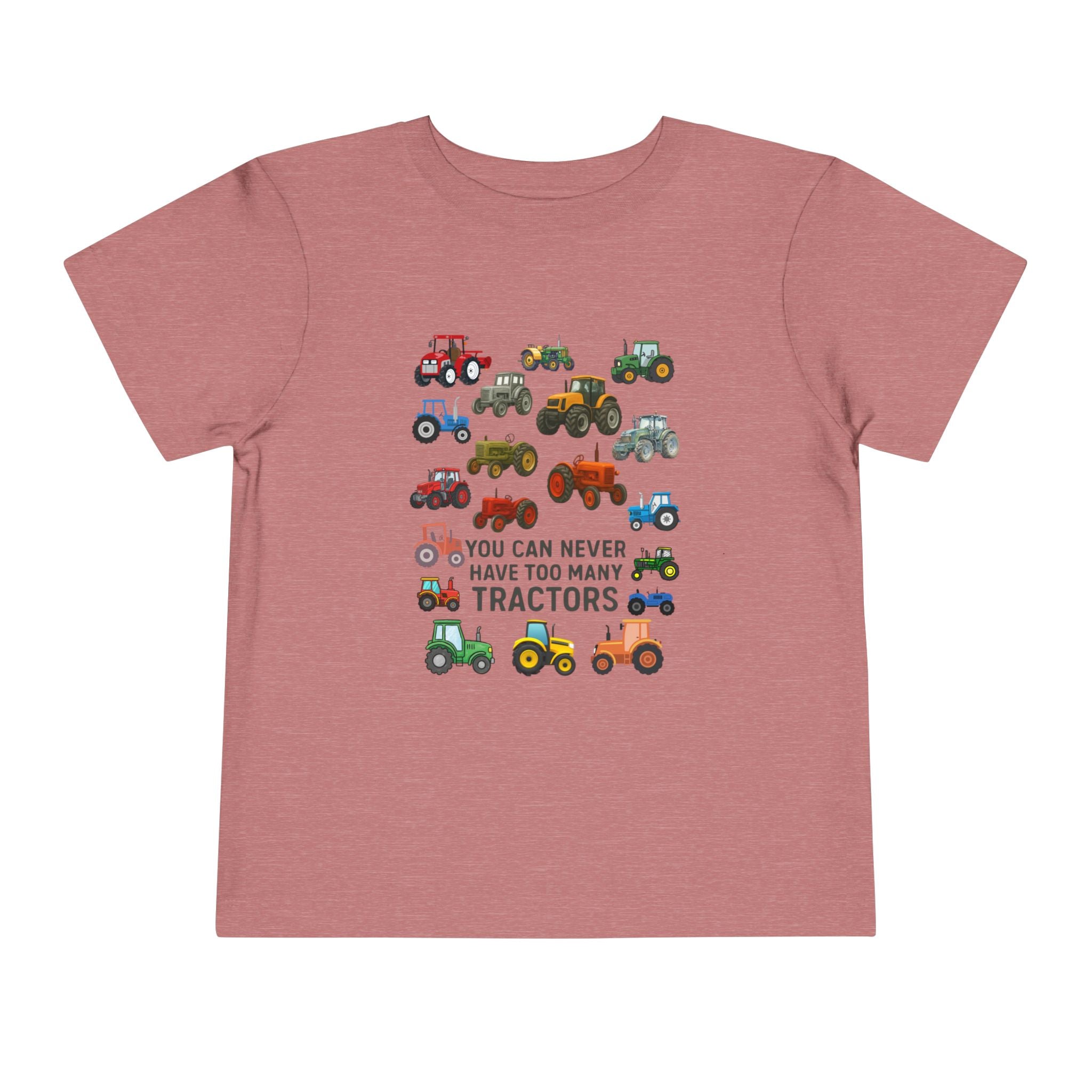 Toddler Tractor Tee – "You Can Never Have Too Many Tractors" Cute Farm Vehicle Shirt