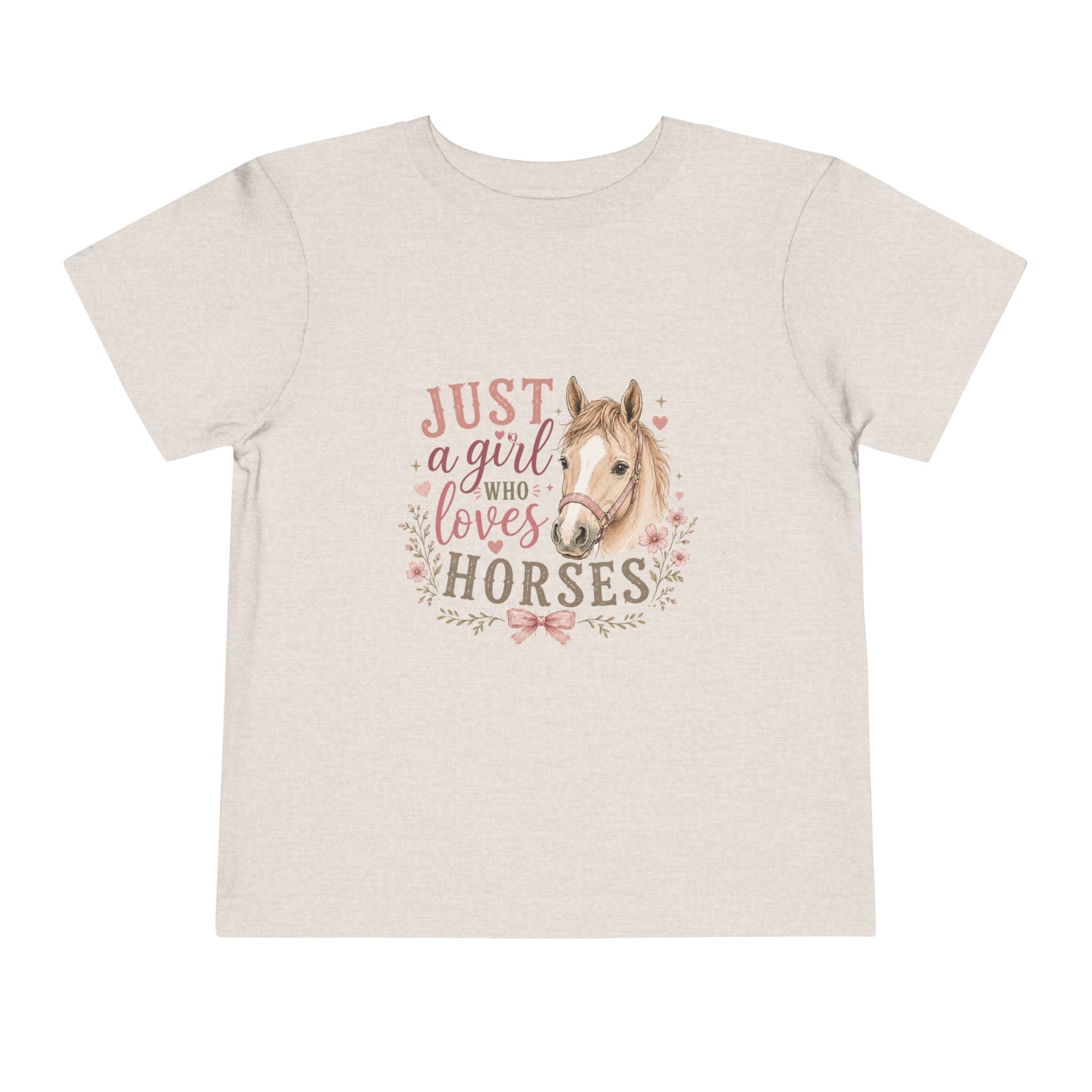 Toddler Tee — "Just a Girl Who Loves Horses" Cute Horse Graphic Shirt