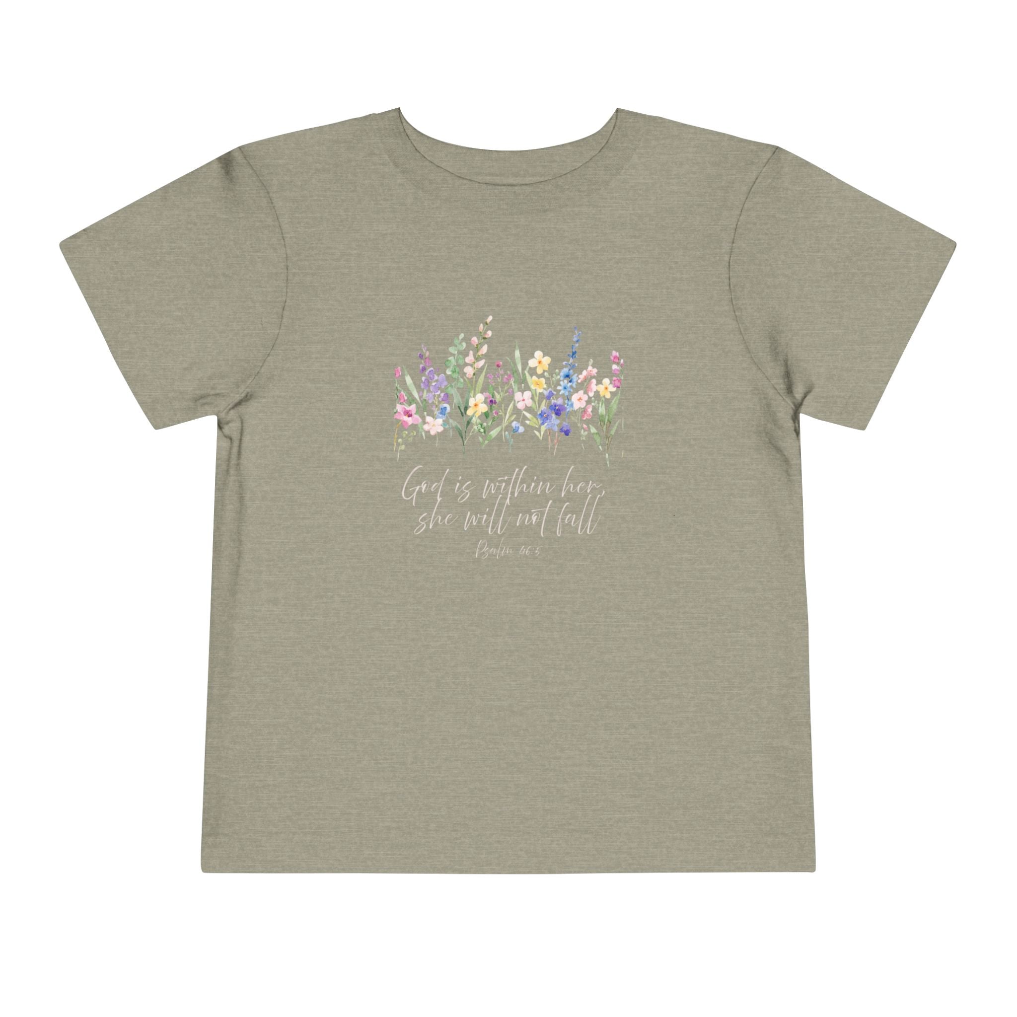 Toddler Tee — "God Is Within Her, She Will Not Fall" Floral Christian Shirt